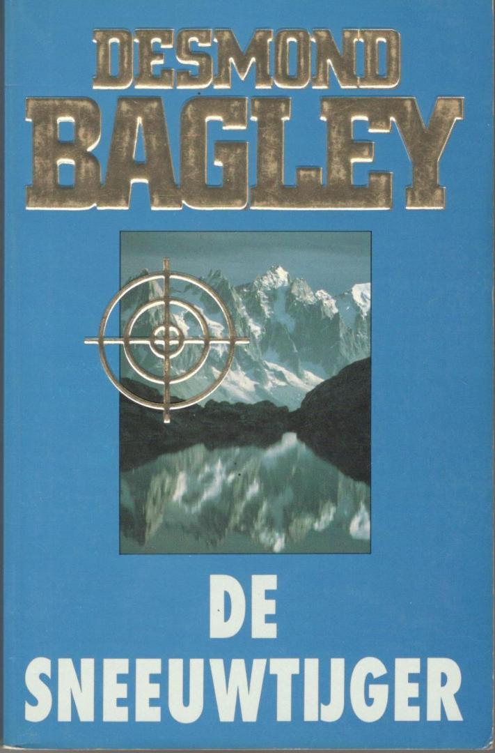 Bagley, Desmond - De sneeuwtijger   [isbn 9789022510407 ]
