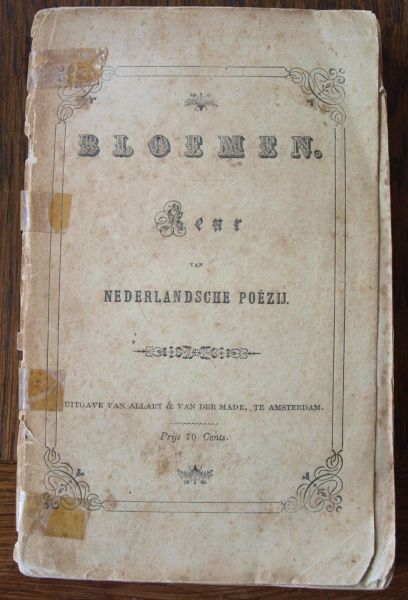 Hilman, Joh (samensteller) - Bloemen , keur van Nederlandsche Poezij, Door o.a. Bilderdijk, Clercq, Ten Kate, Luijken, Ter Haar, Beets, Vondel, Da Costa.