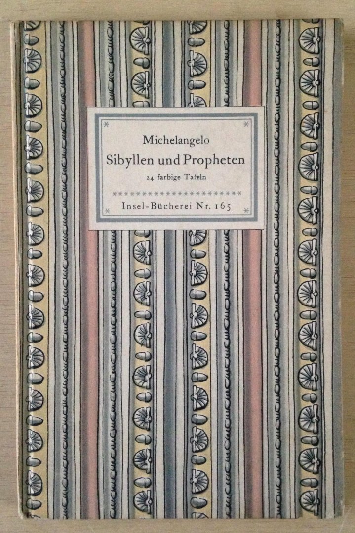 Michelangelo & Bettina Seipp (Geleitwort) - Sibyllen Und Propheten; 24 Farbige Bilder Nach Den Fresken in Der Sixtinischen Kapelle.