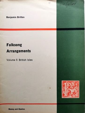 Britten, Benjamin: - Folksong arrangements. Volume 5. British Isles