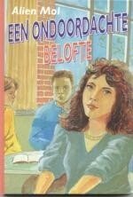 Mol, Alien - Een ondoordachte belofte