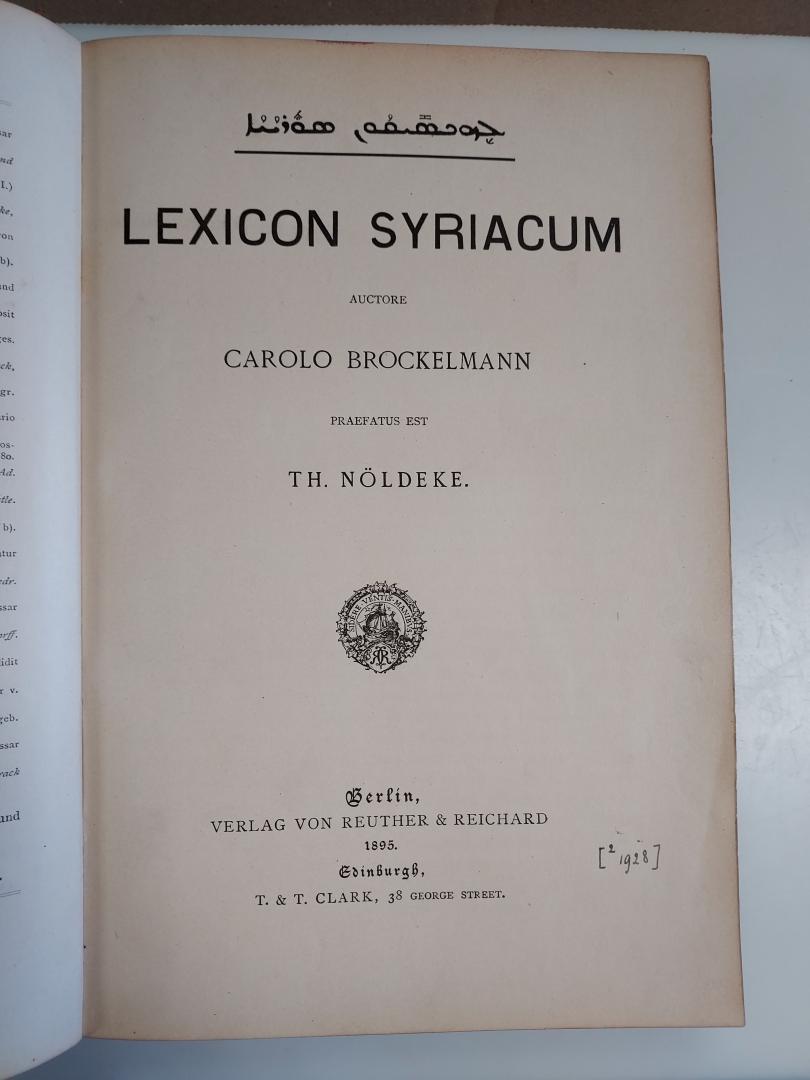 Carolo Brockelmann, Th. Nöldeke - Lexicon Syriacum. Praefatus est Th.Nöldeke.