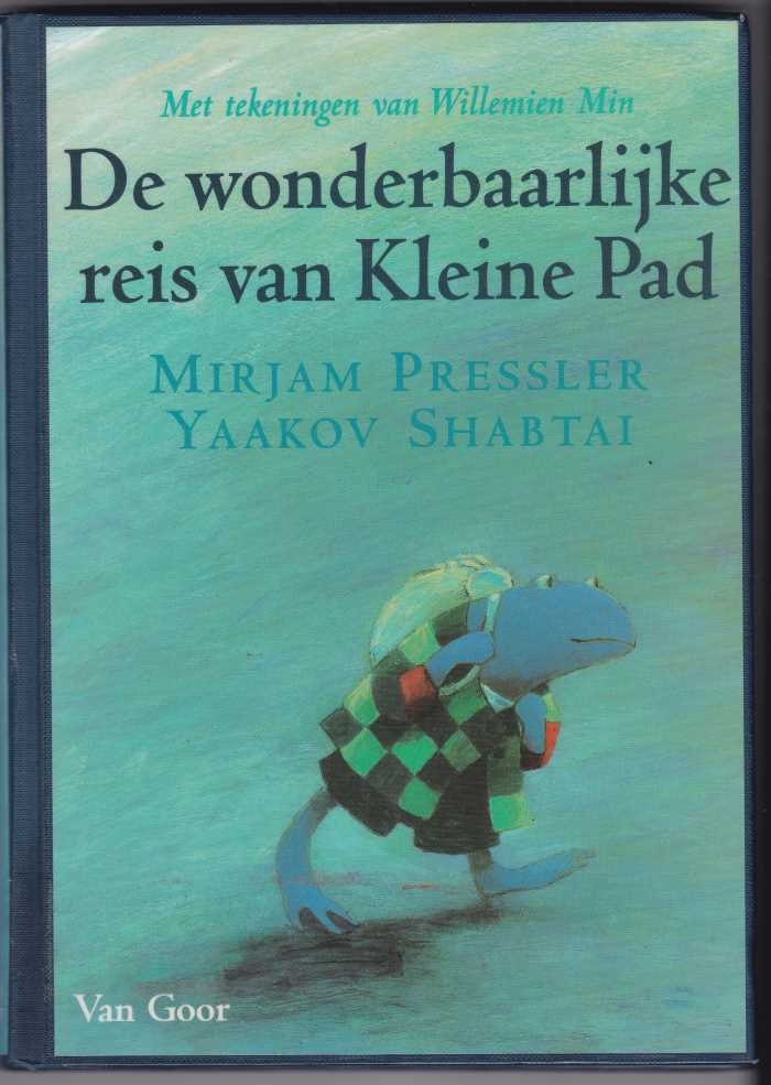 Presser, Mirjam & Yaakov Shabtai met zw/w tekeningen van Willemien Min - De wonderbaarlijke reis van Kleine Pad / Oorspronkelijke titel: Die wundersame Reise des kleinen Kröterichs / Vertaling: Huberte Vriesendorp