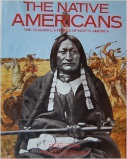 TAYLOR, COLIN F. & WILLIAM C. STURTEVANT - The native Americans. The indigenous people of North America.