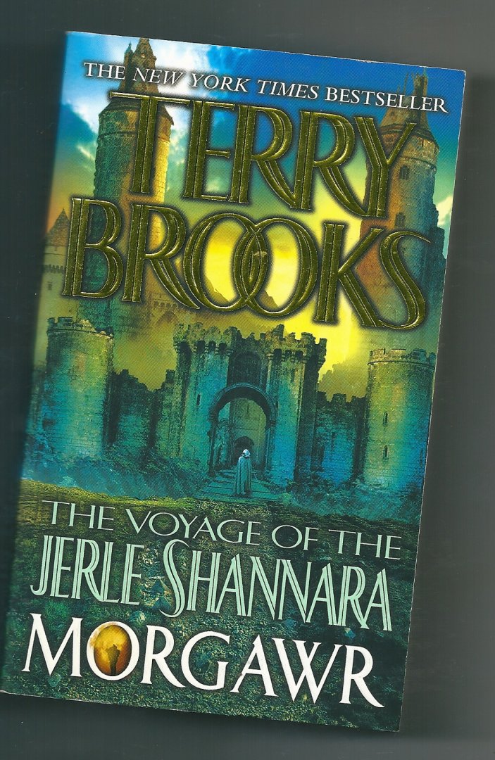 Brooks, Terry - The voyage of the Jerle Shannara   Morgawr