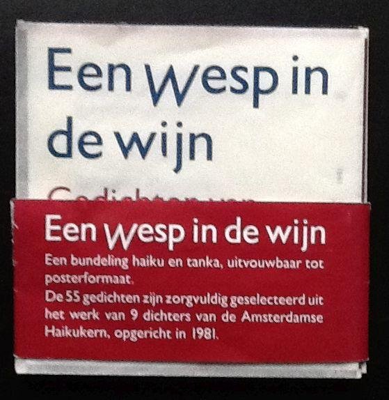 diversen - Een wesp in de wijn   Gedichten van de Amsterdamse Haikukern