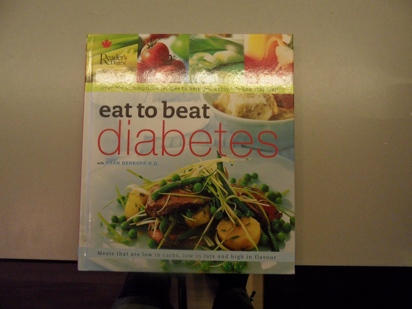 Berkoff, Fran - Eat to beat diabetes. Meals that are low in carbs low in fats and high in flavour