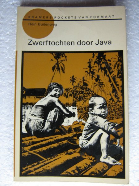 Buitenweg, Henk - Zwerftochten door Java Buitenweg, Henk - Zwerftochten door Java