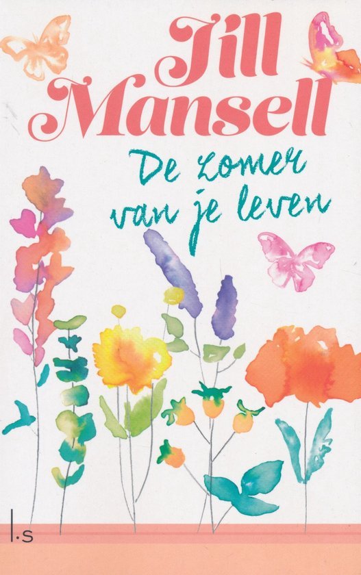 Jill Mansell - De zomer van je leven (Special DPG 2023)