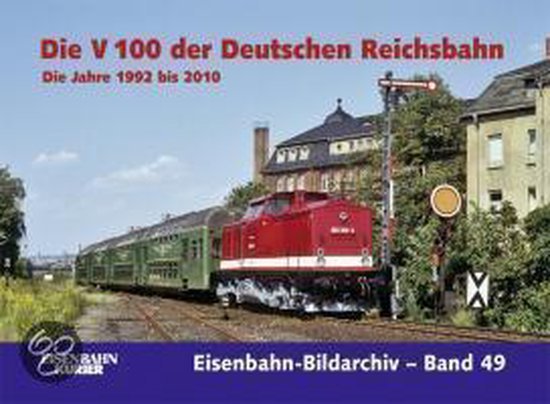  - Die V 100 der Deutschen Reichsbahn