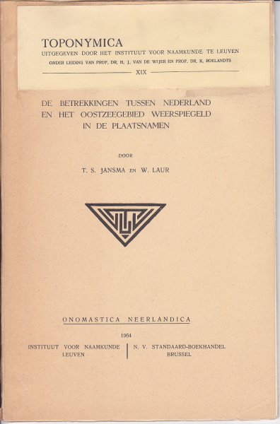 Jansma, T.S. en Laur, W. - De betrekkingen tussen Nederland en het Oostzeegebied weerspiegeld in de plaatsnamen