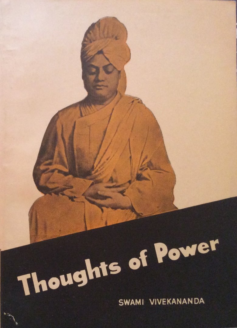 Swami Vivekananda - Thoughts of power