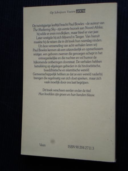 Bowles, Paul - Een man moet niet te veel moslim zijn