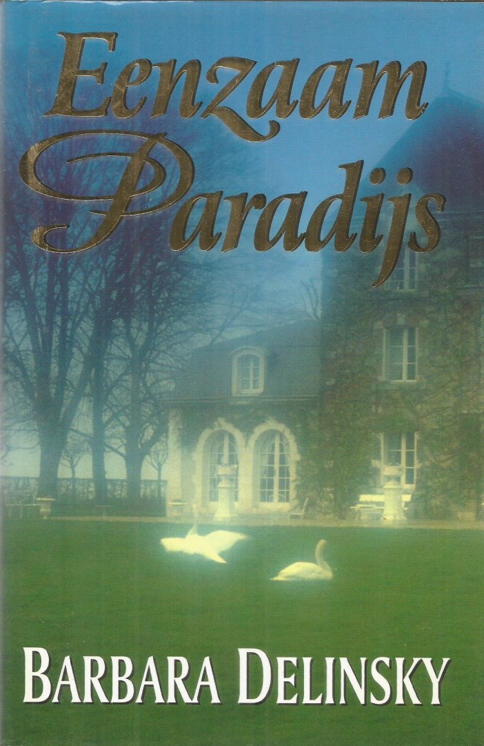 Delinsky, Barbara - Eenzaam paradijs