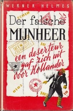 HELMES, Werner - Der falsche Mijnheer.