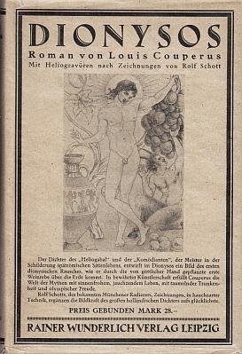 COUPERUS, Louis - Dionysos. Einzig berechtigte Überträgung von Else Otten. (Met geïllustreerd stofomslag!).