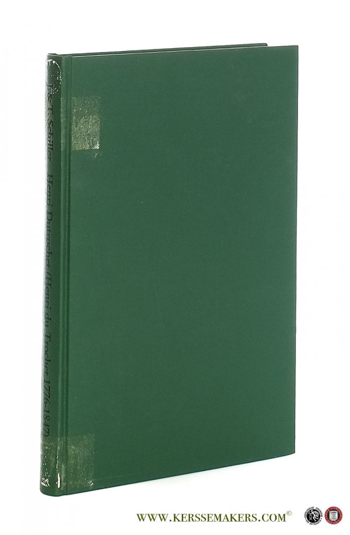 Schiller, Joseph / Tetty Schiller. - Henri Dutrochet (Henri du Trochet 1776-1847). Le matérialisme mécaniste et la physiologie générale.