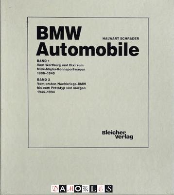 Halwart Schrader - BMW Automobile. 2 banden in cassette
