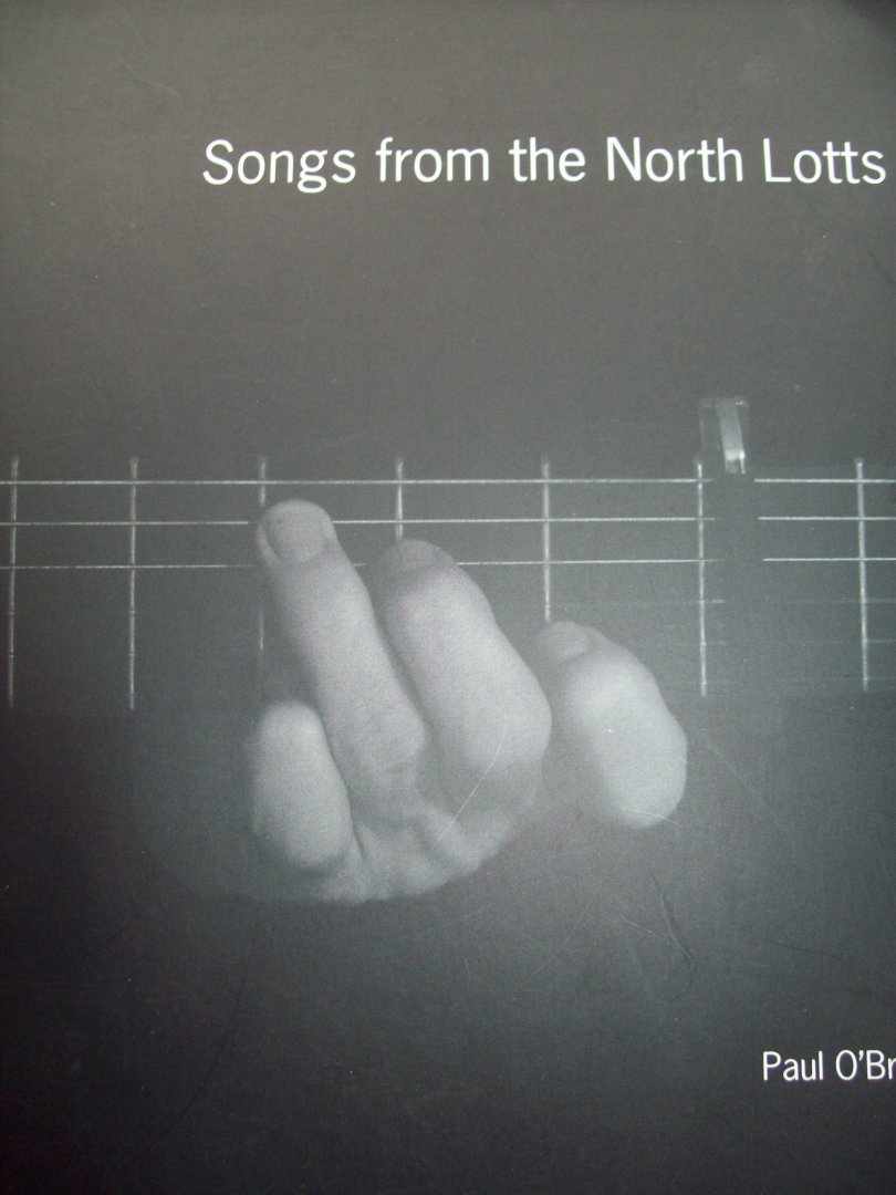 Paul O 'Brien - "Songs from the North Lotts"
