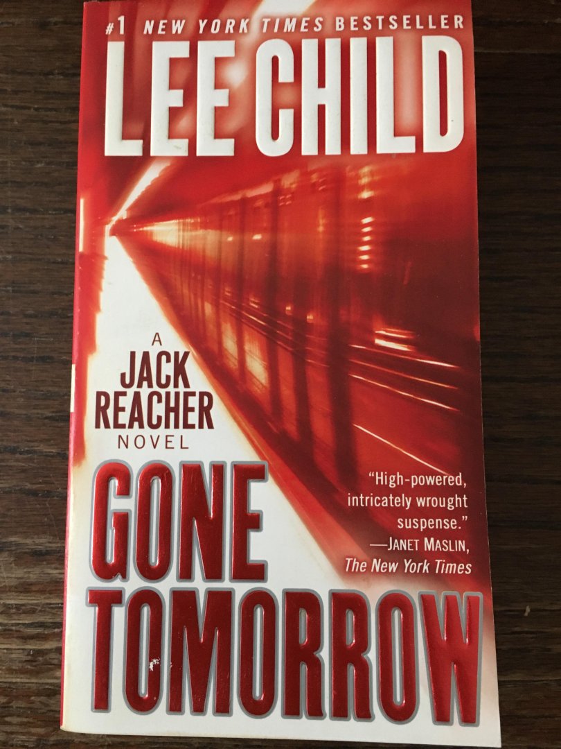 Child, Lee - Gone Tomorrow / A Jack Reacher Novel
