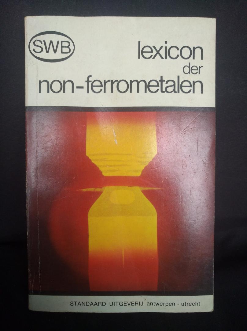 Sector Non-Ferrometalen v/d Société Générale de Belgique - 1972 - Lexicon der non-ferrometalen