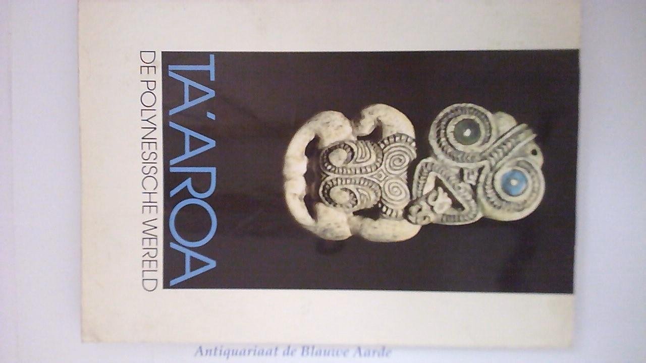 Paul De Deckker, Francine De Deckker - Ta'aroa de Polynesische wereld