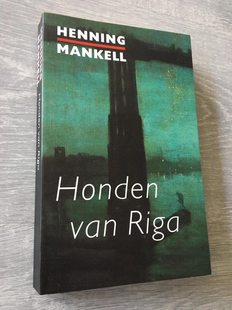 Henning Mankell - Honden van Riga