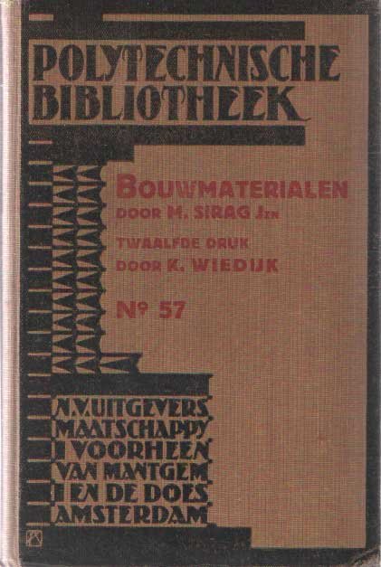 Sirag, M. - Bouwmaterialen