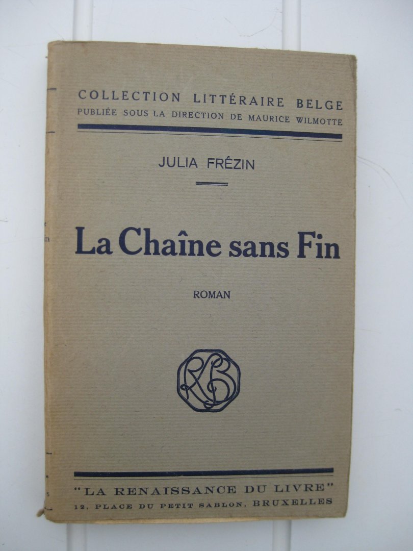 Frézin, Julia - La Chaîne sans Fin.