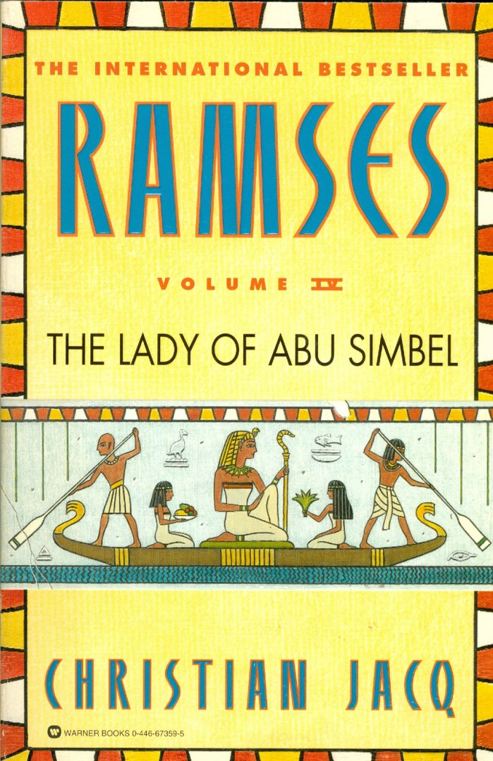 Jacq, Christian - The Lady of Abu Simbel; Volume 4 in the series Ramses