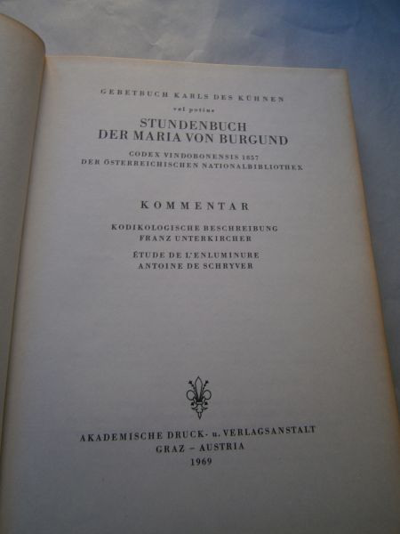 Unterkurcher, F. - Stundenbuch der Maria von Burgund