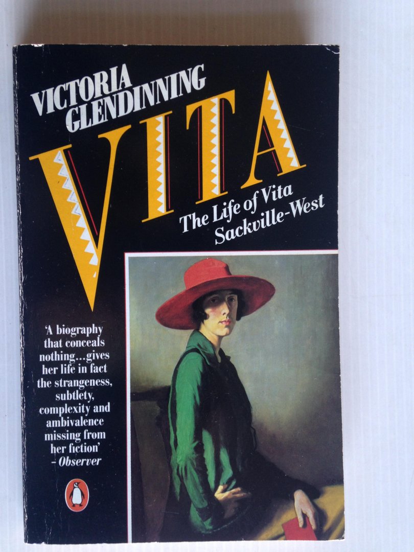 Glendinning, Victoria - Vita, The life of Vita Sackville-West