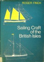 Finch, R - Sailing Craft of the British Isles