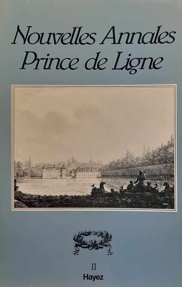 NN - Nouvelles Annales. Prince de Ligne II
