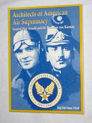 Daso, Dik Maj. - Architects of American Air Supremacy