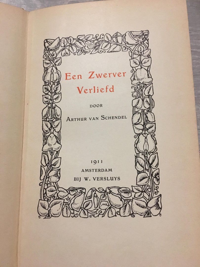 Arthur van Schendel - Een zwerver verliefd