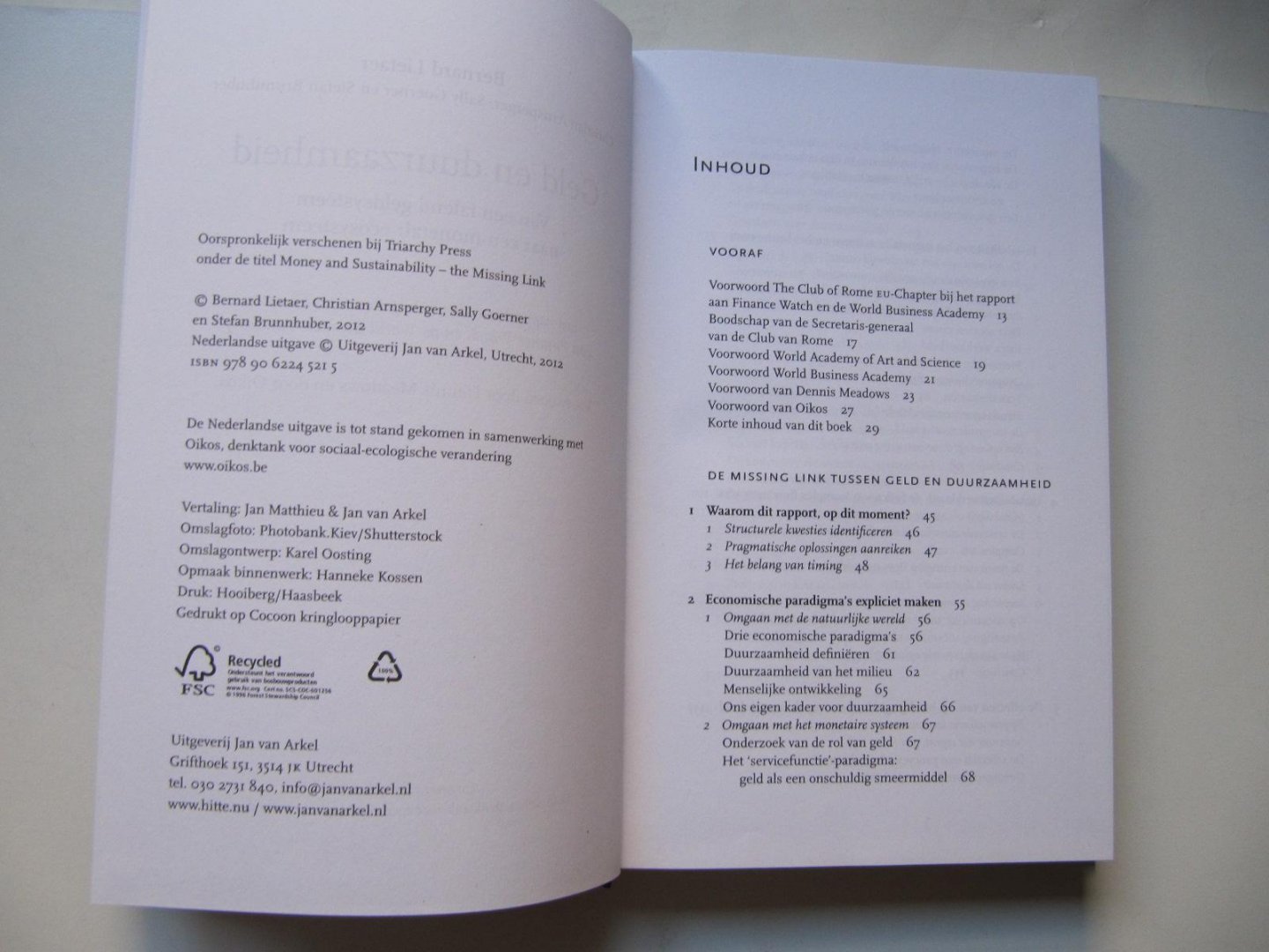 Lietaer, Bernard, Arnsperger, Christian, Goerner, Sally, Brunnhuber, Stefan - Geld en duurzaamheid
