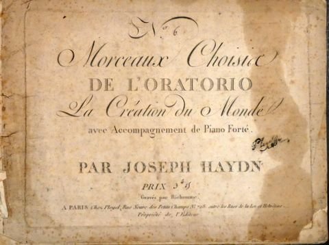 Haydn, Joseph: - [Hob. XXI: 2] Morceaux choise de l`oratorio La création du monde avec accompagnement de piano. No. [handschr.:] 6