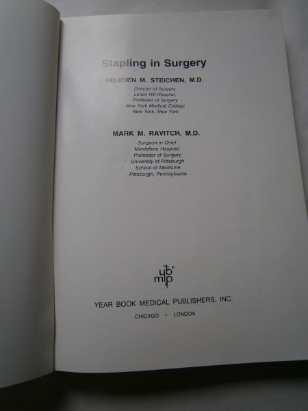 Steichen, F.M. Mark M. Ravitch - Stapling in surgery