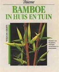 Eberts, W. - Bamboe in huis en tuin