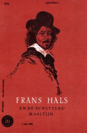 H.P. Baard - Frans Hals en de schuttersmaaltijd