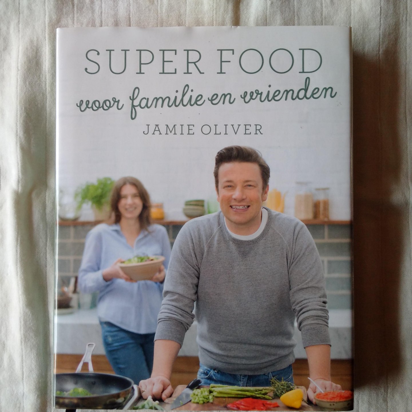 Oliver, Jamie - Super food voor familie en vriienden