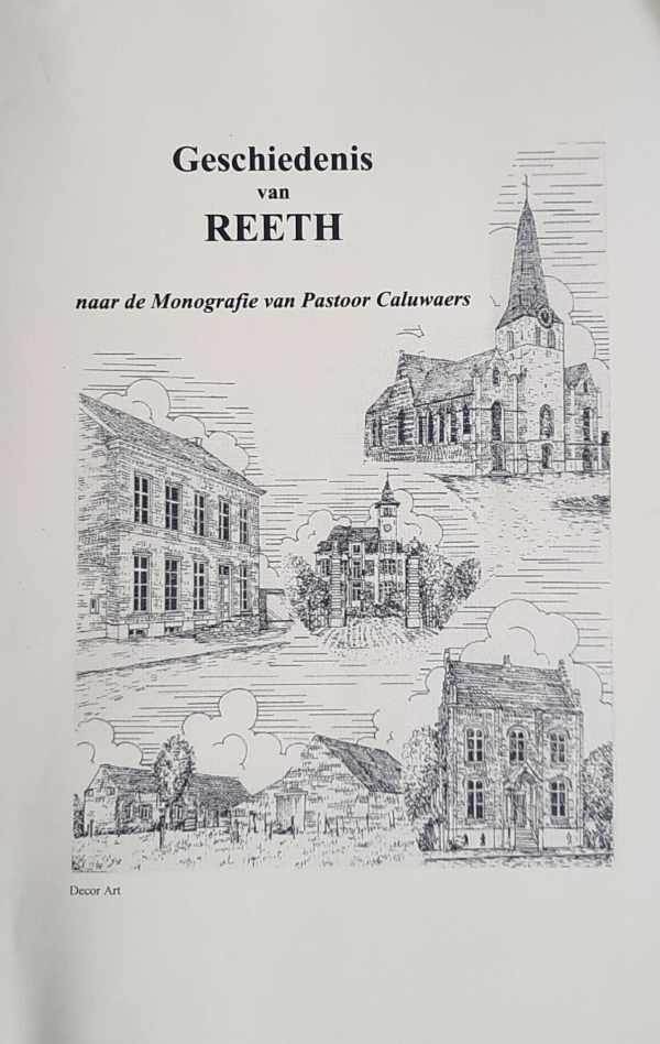 CALUWAERS pastoor, GILLIS Cecile - Geschiedenis van Reeth
