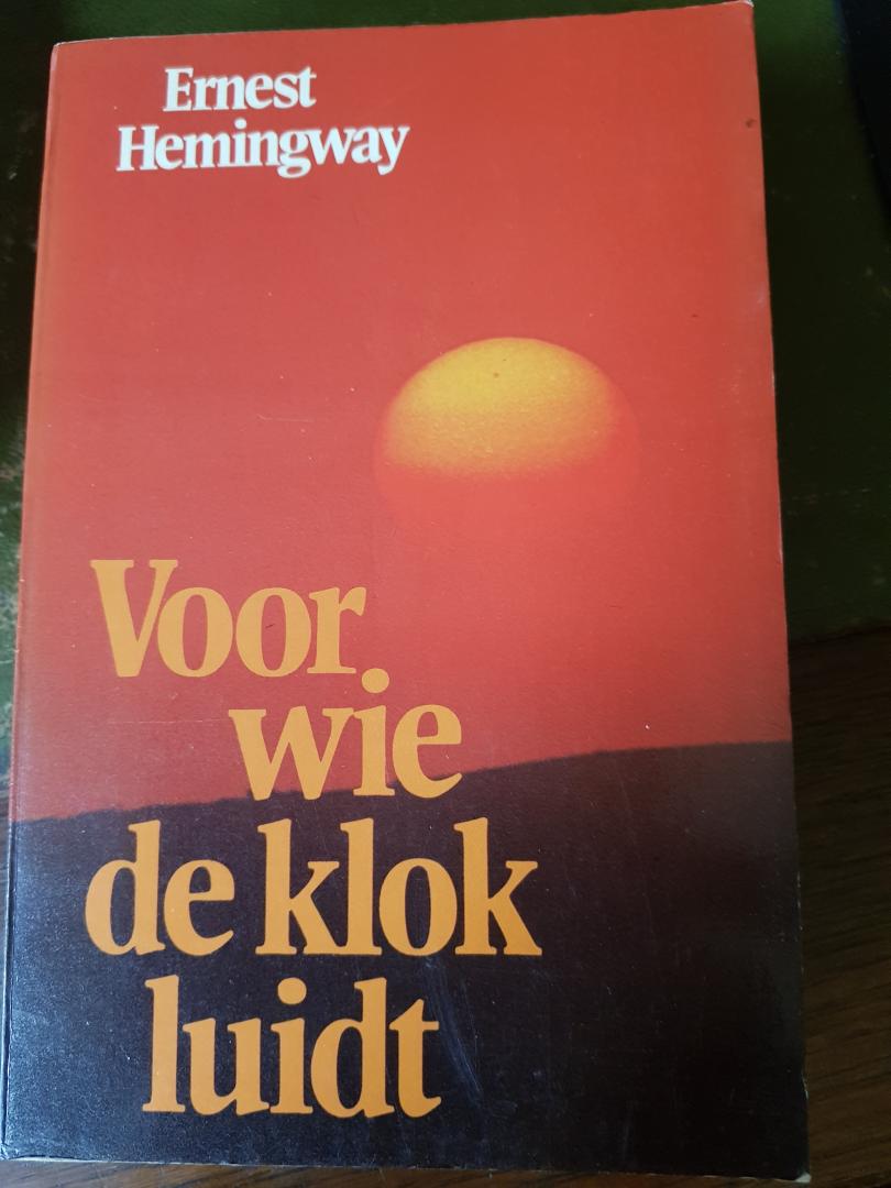 Hemingway - Voor wie de klok luidt / druk 1