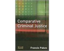 Francis Pakes - Comparative Criminal Justice