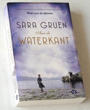 Gruen, Sara - Aan de waterkant