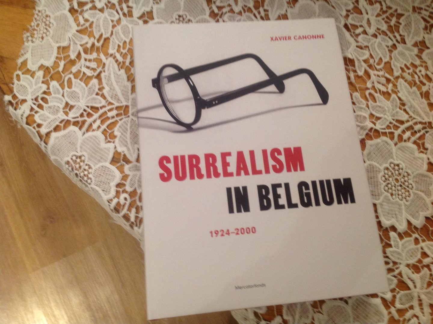 Canonne, X. - Surrealism in Belgium 1924-2000