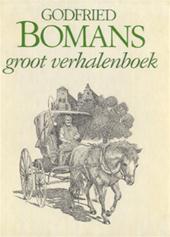 Bomans (Den Haag, 2 maart 1913 - Bloemendaal, 22 december 1971), Godfried Jan Arnold - Groot verhalenboek (met pentekeningen van Topy ten Hove)