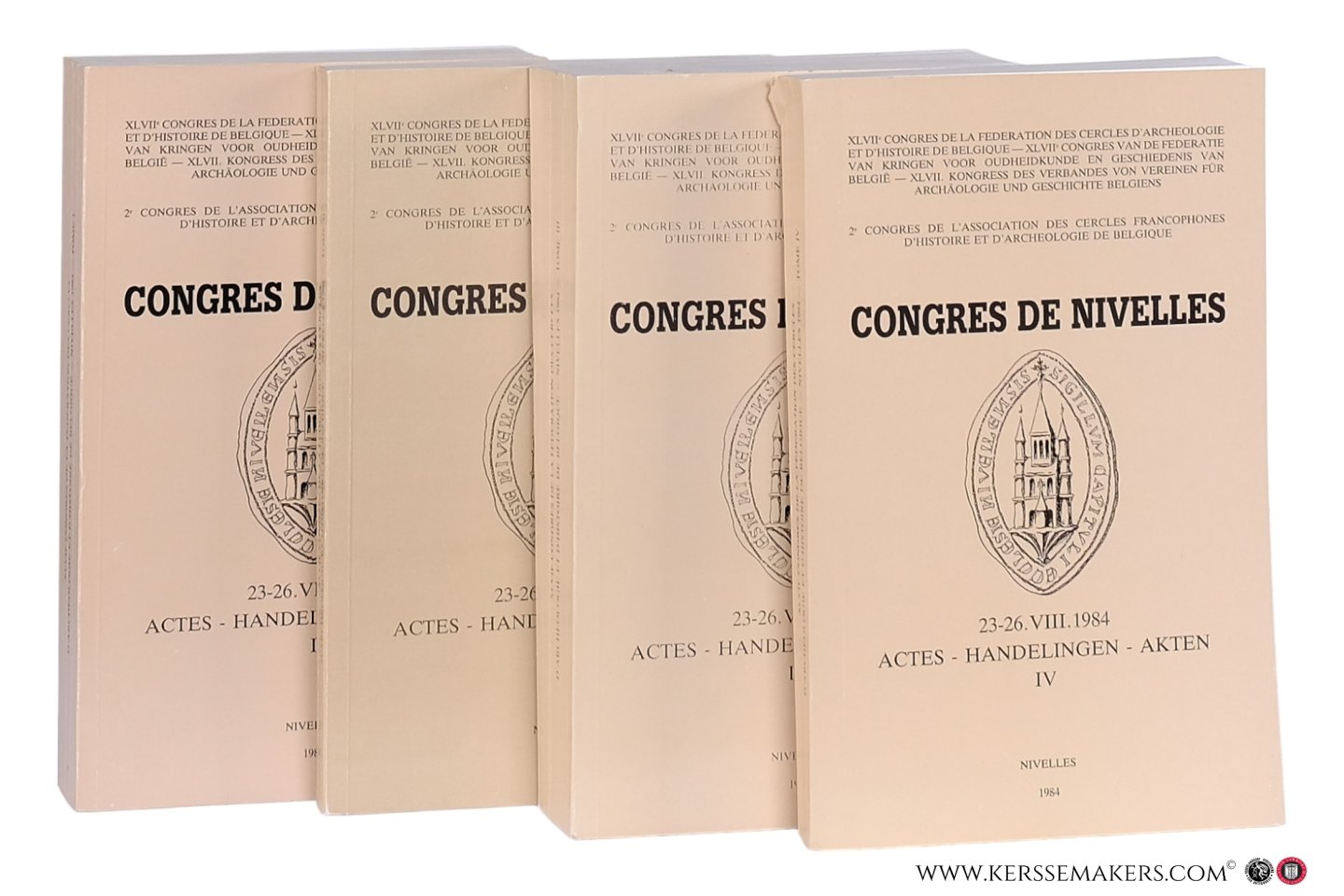 Collectif - Congrès de Nivelles: - Congrès de Nivelles, 23-26.VIII 1984. Actes - Handelingen [ 4 volumes ] XLVVe [ 47e ] Congrès de la Fédération des cercles d'archéologie et d'histoire de Belgique et 2e Congres de l'Association des cercles Francophones d'Histoire et d'Archeol...