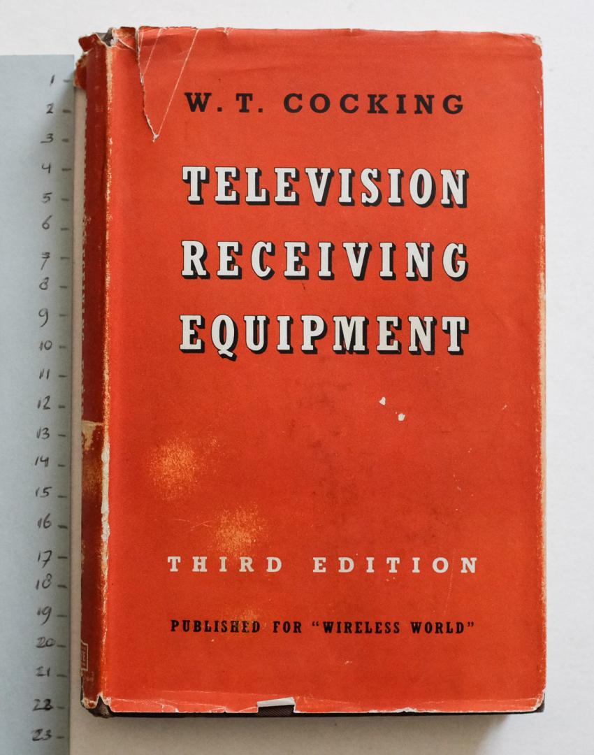 Cocking, W.T. - Television receiving equipment